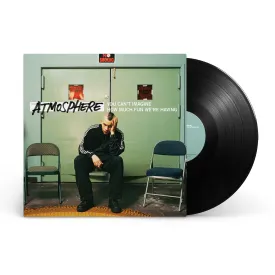 Atmosphere - You Can't Imagine How Much Fun We're Having (Vinyl)